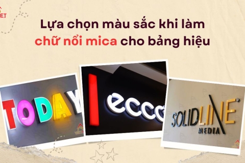 Lựa chọn màu sắc khi làm chữ nổi mica cho bảng hiệu