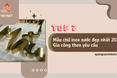 Top 7 mẫu chữ inox xước đẹp nhất 2025 - Gia công theo yêu cầu